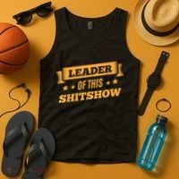 Shitshow Leader Of This Shit Show Funny Saying Tank Top thumb 4