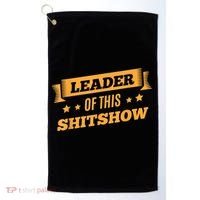 Shitshow Leader Of This Shit Show Funny Saying Golf Towel thumb 0