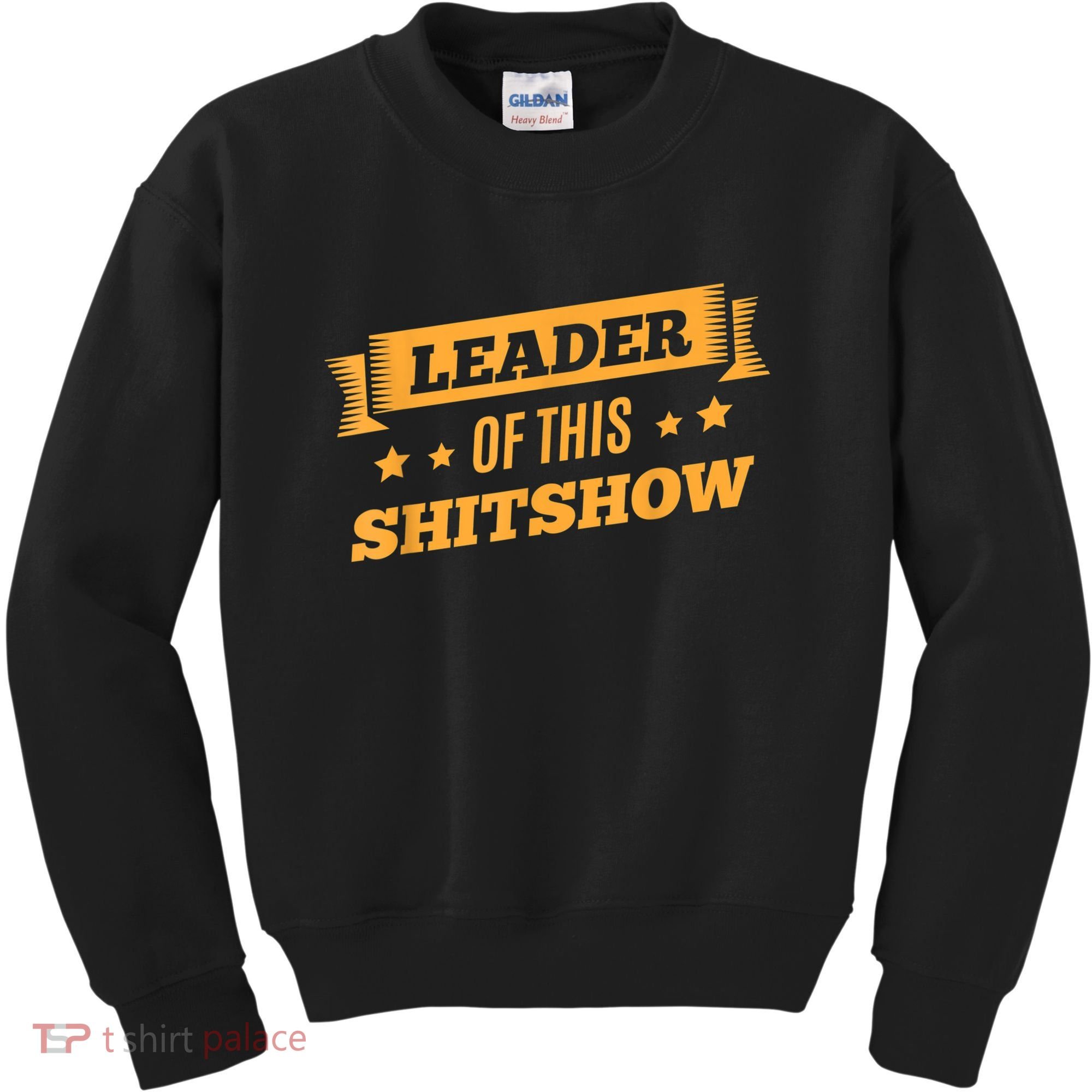 Shitshow Leader Of This Shit Show Funny Saying Kids Sweatshirt
