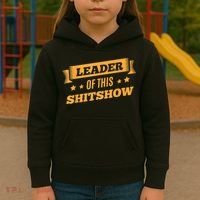 Shitshow Leader Of This Shit Show Funny Saying Kids Hoodie thumb 3
