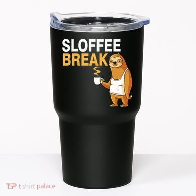 Sloffee Break Tumbler