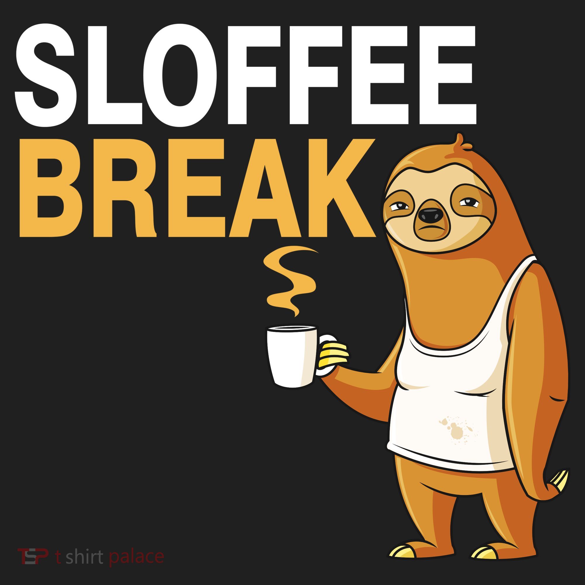 Sloffee Break Tumbler