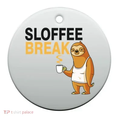 Sloffee Break Ceramic Ornament