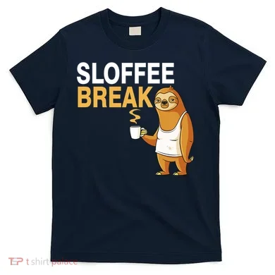 Sloffee Break T-Shirt