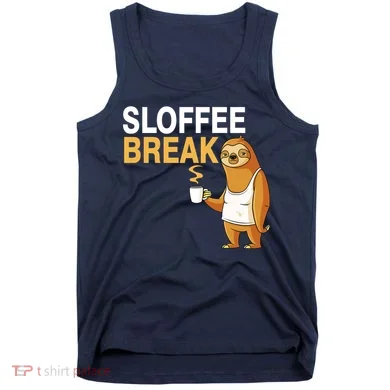 Sloffee Break Tank Top