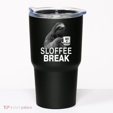 Sloffee Break What's My Motivation Tumbler