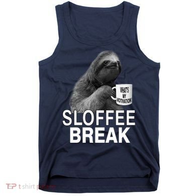 Sloffee Break What's My Motivation Tank Top