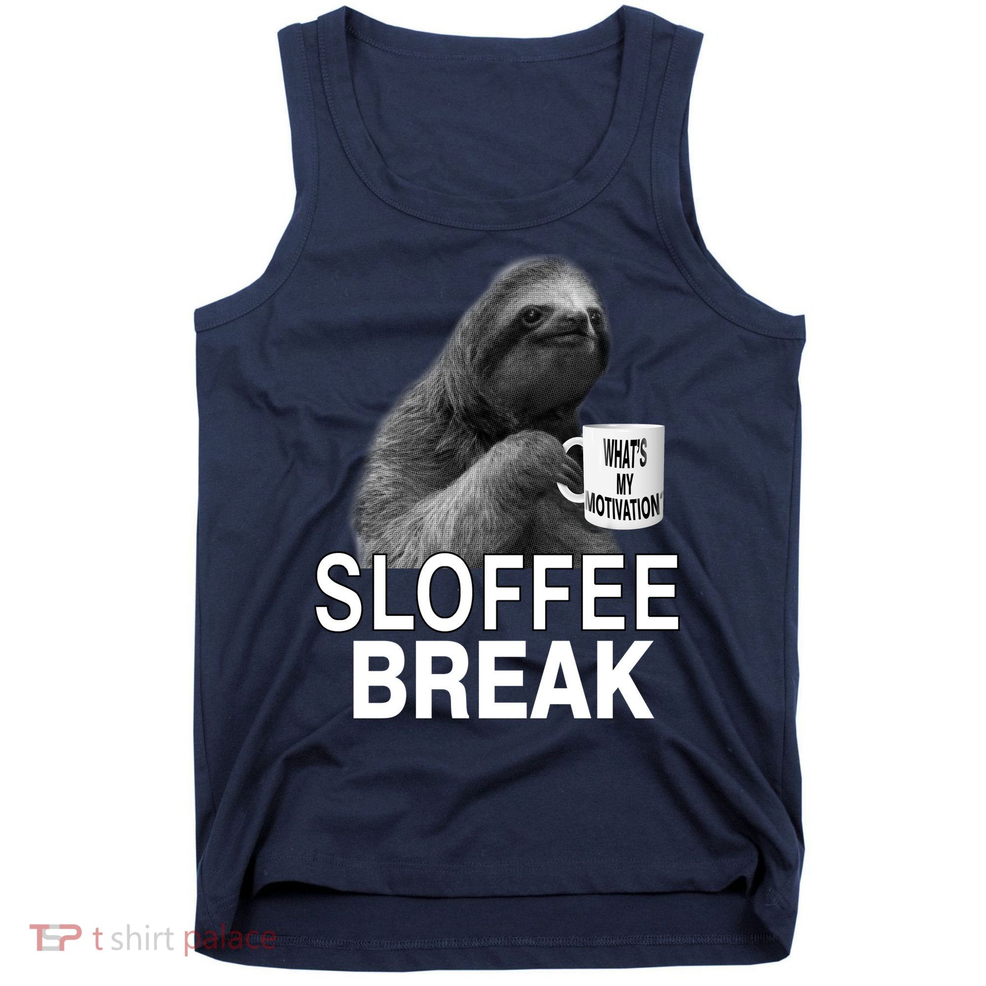 Sloffee Break What's My Motivation Tank Top