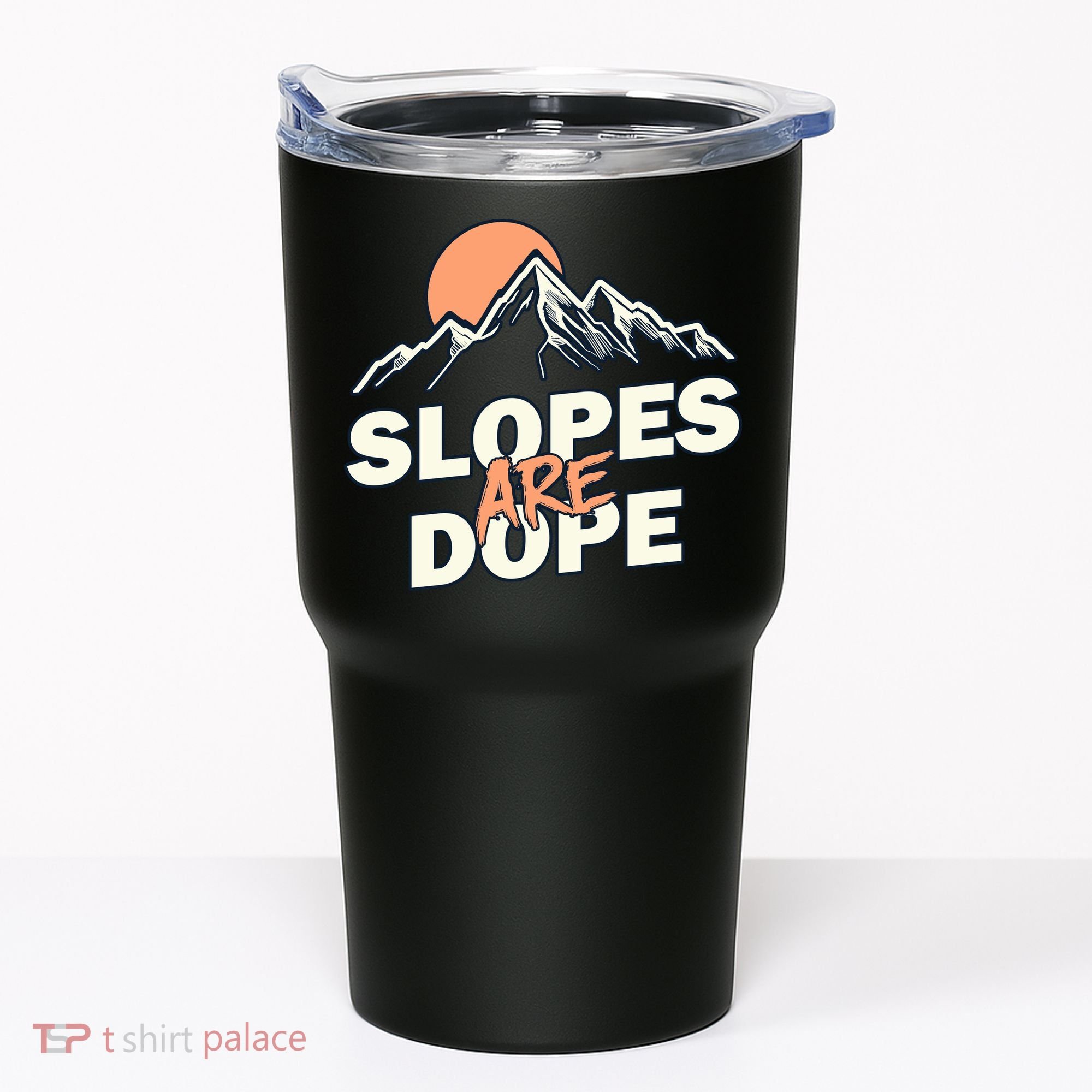 Slopes Are Dope Funny Skiing Tumbler