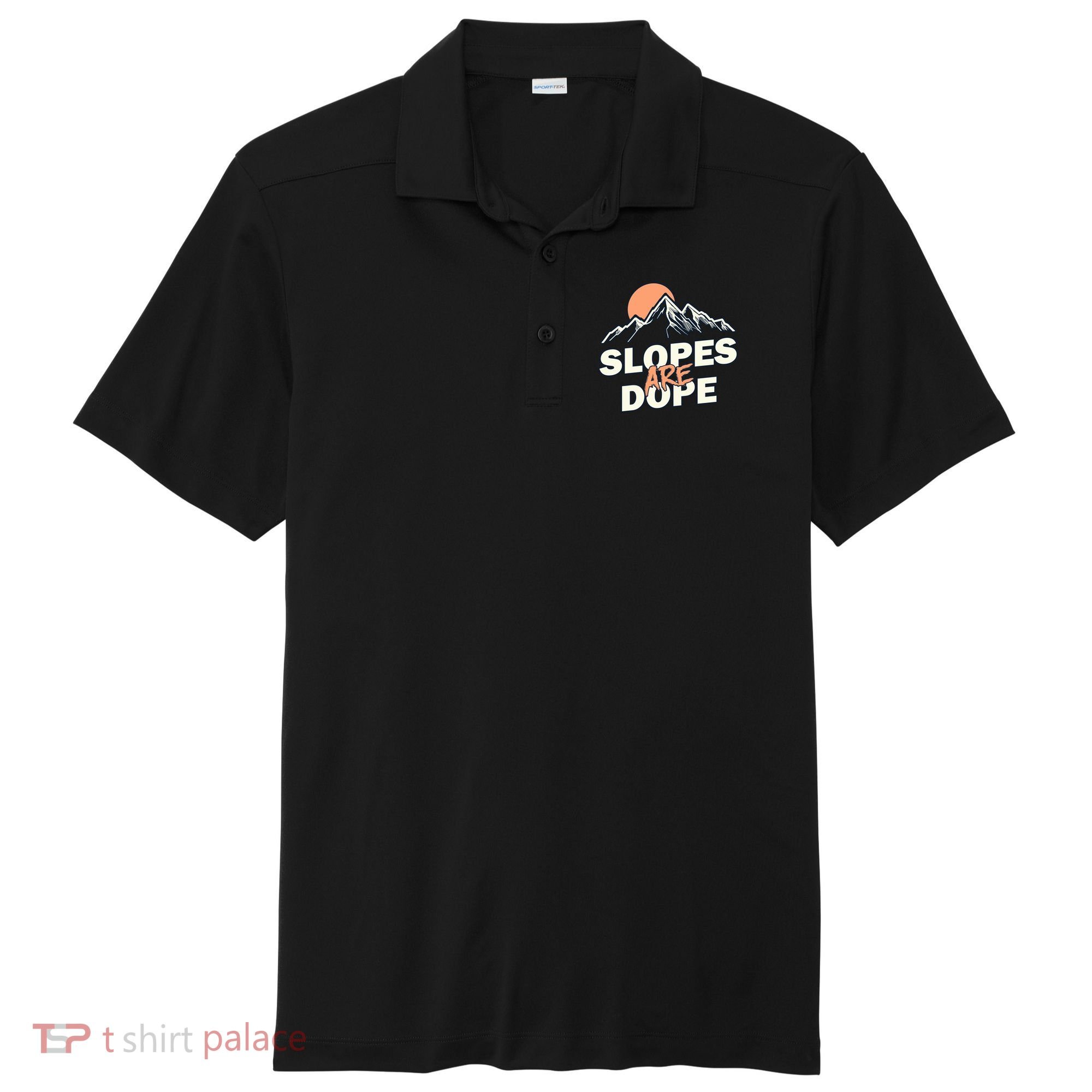 Slopes Are Dope Funny Skiing Sport-Tek Posi-UV Pro Polo