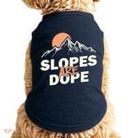 Slopes Are Dope Funny Skiing Doggie Tank thumb 0