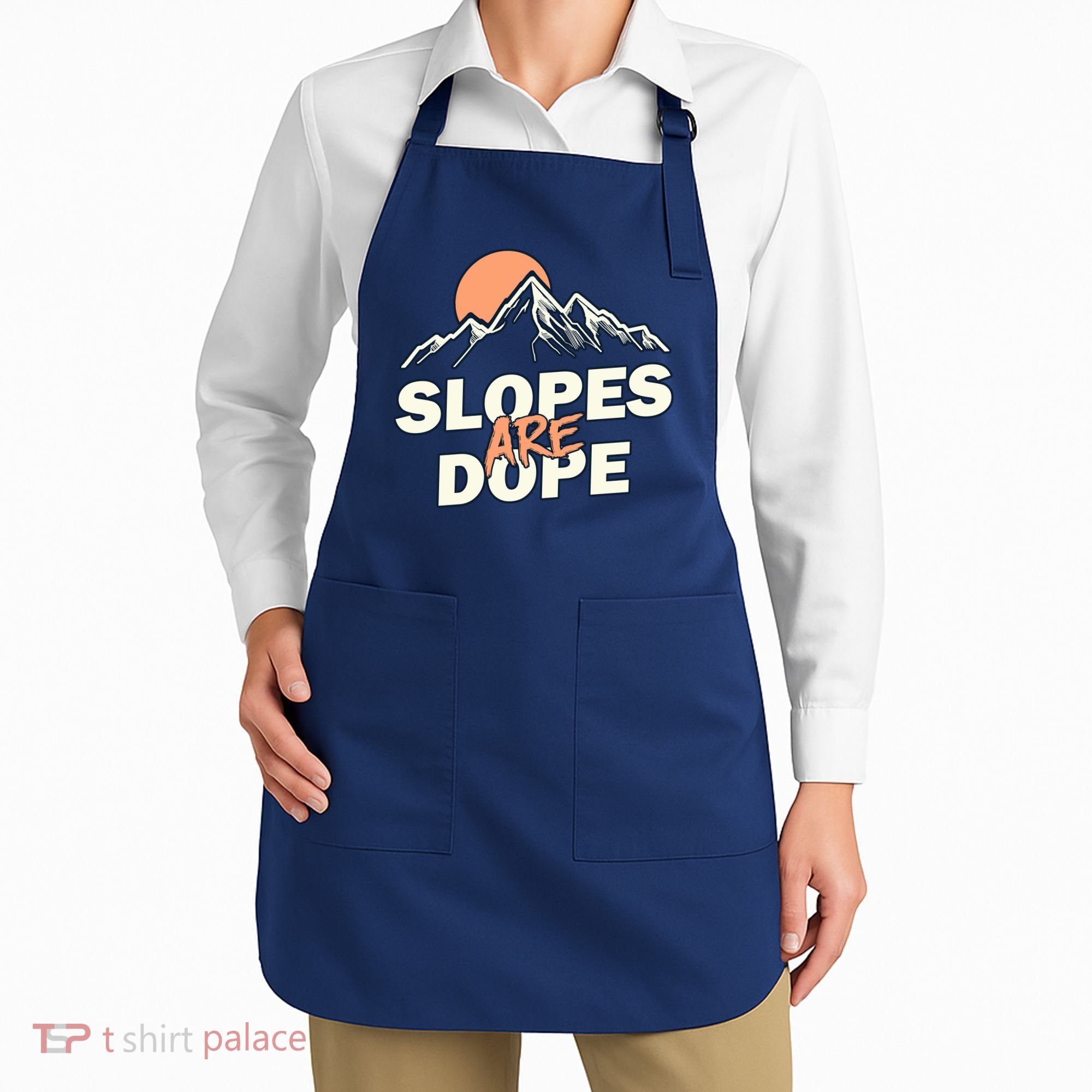 Slopes Are Dope Funny Skiing Apron