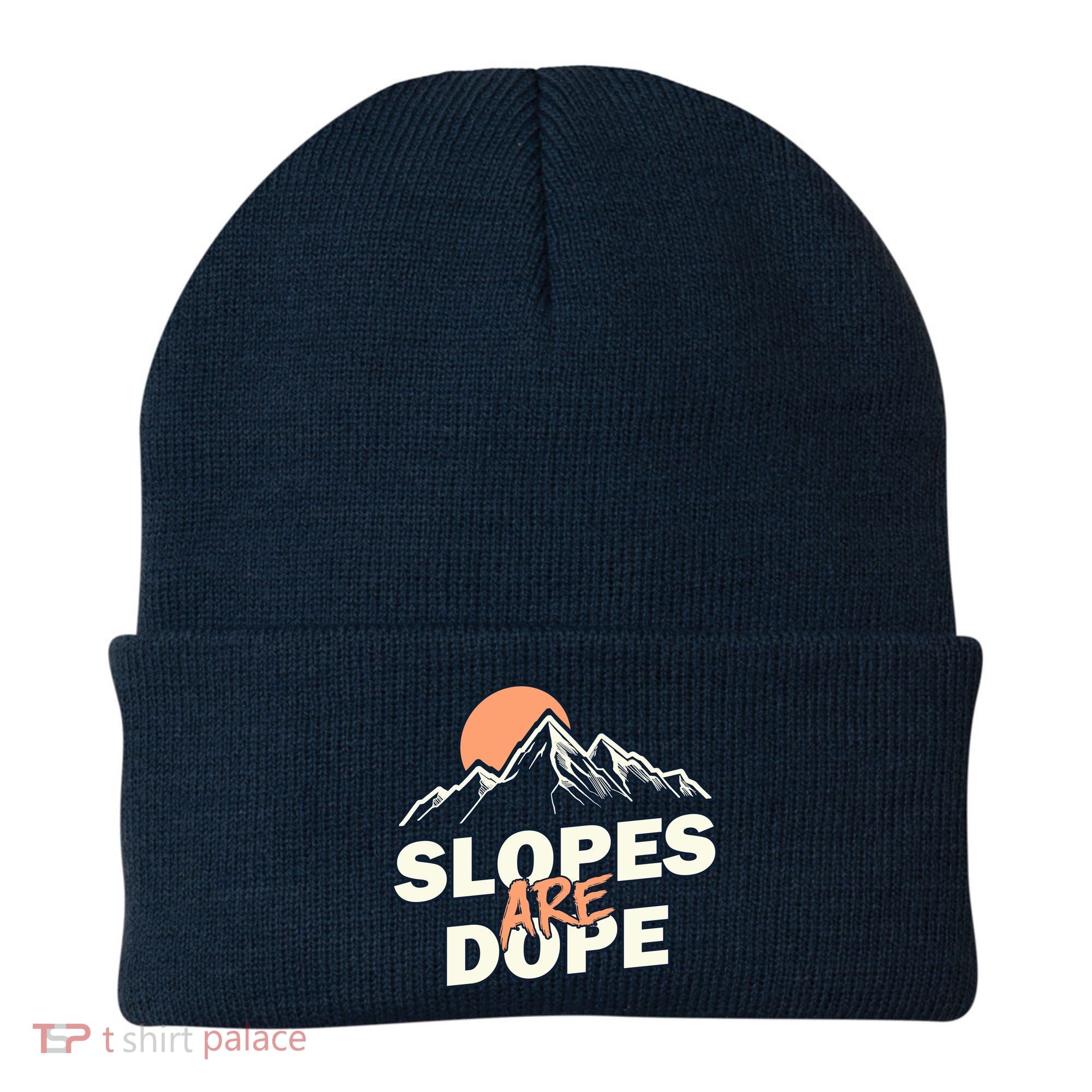 Slopes Are Dope Funny Skiing Beanie