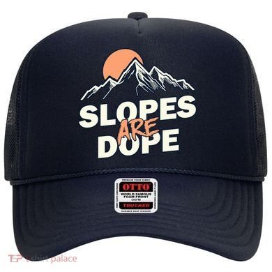 Slopes Are Dope Funny Skiing Hat