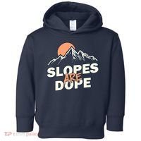 Slopes Are Dope Funny Skiing Toddler Hoodie thumb 0