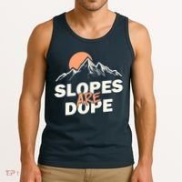 Slopes Are Dope Funny Skiing Tank Top thumb 3