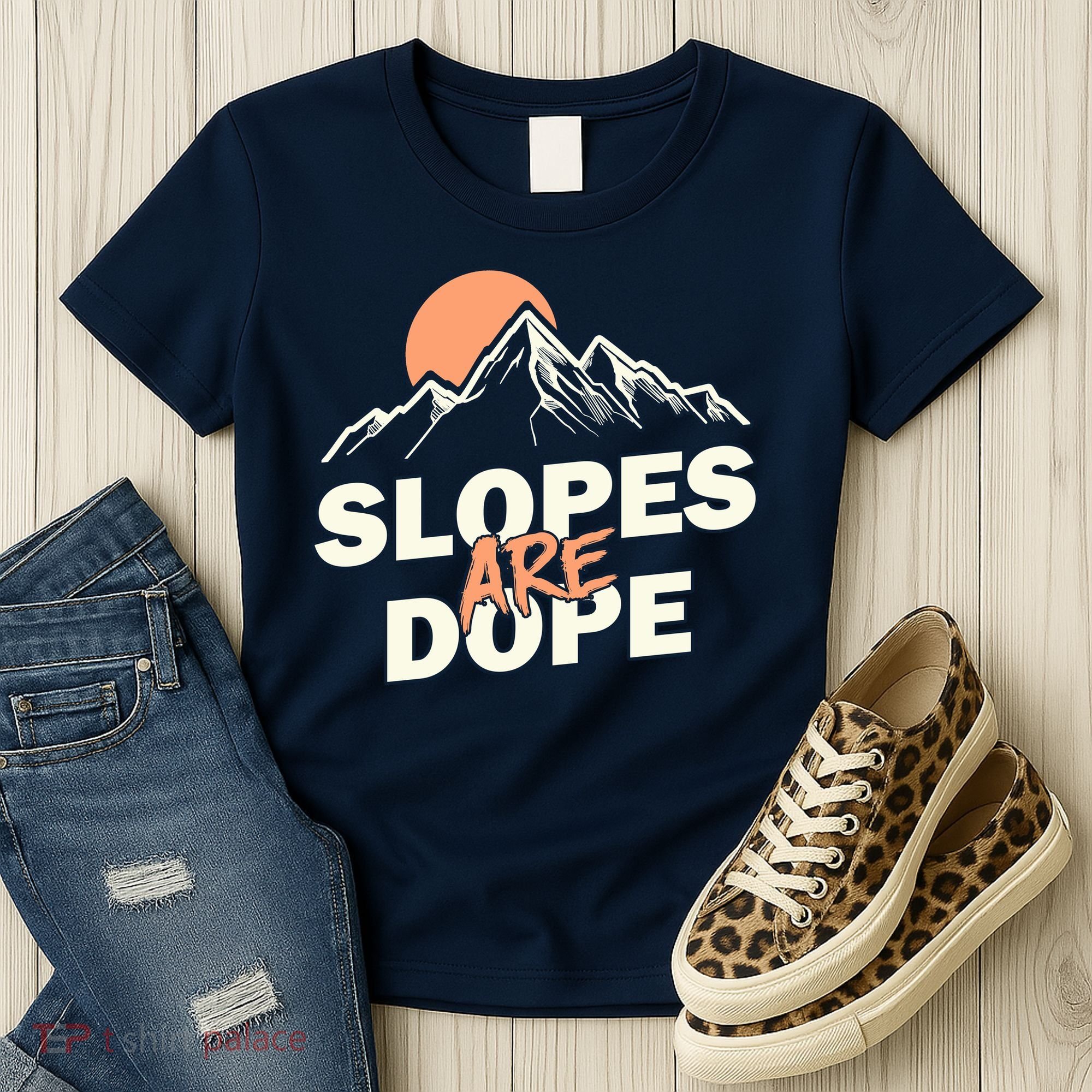 Slopes Are Dope Funny Skiing Women's T-Shirt