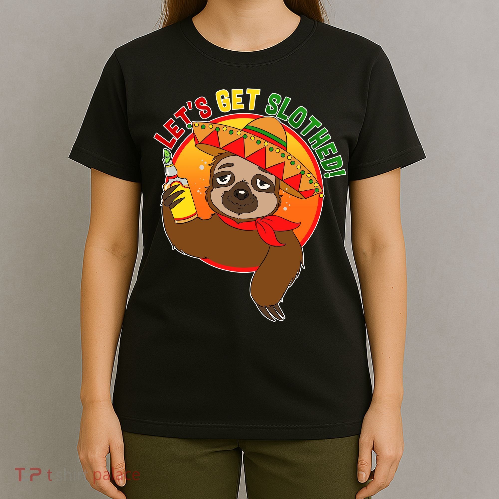 Sloth Cinco De Mayo Let's Get Slothed T-Shirt