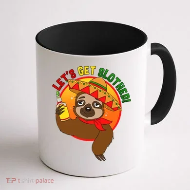 Sloth Cinco De Mayo Let's Get Slothed Coffee Mug back