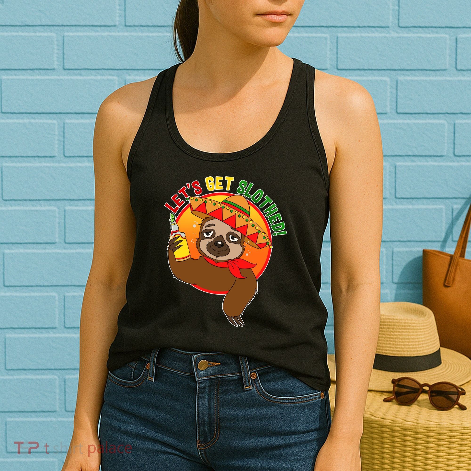 Sloth Cinco De Mayo Let's Get Slothed Women's Tank Top