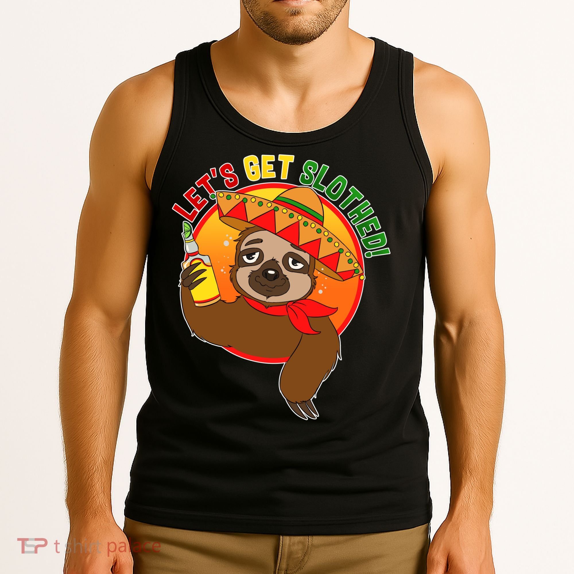Sloth Cinco De Mayo Let's Get Slothed Tank Top