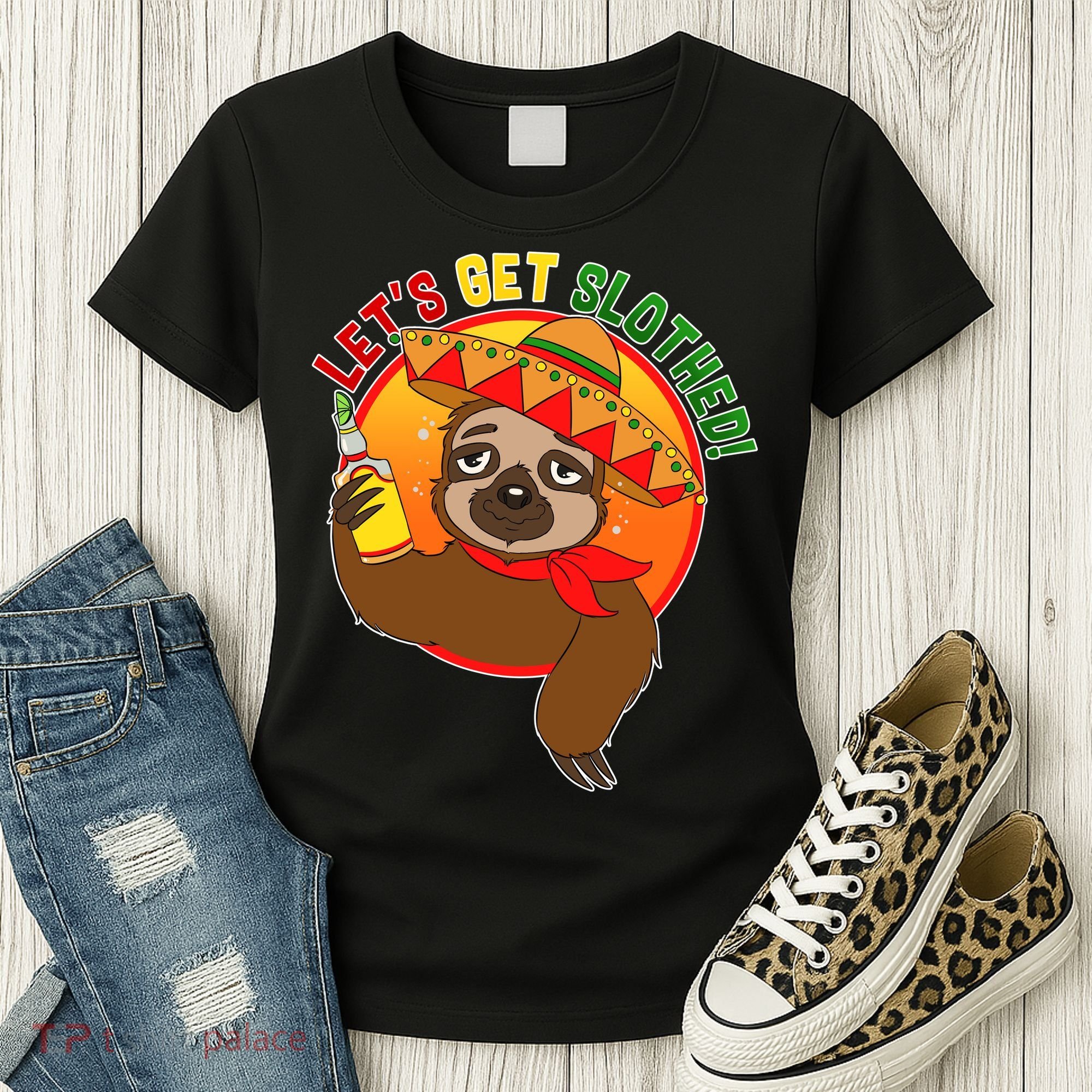 Sloth Cinco De Mayo Let's Get Slothed Women's T-Shirt
