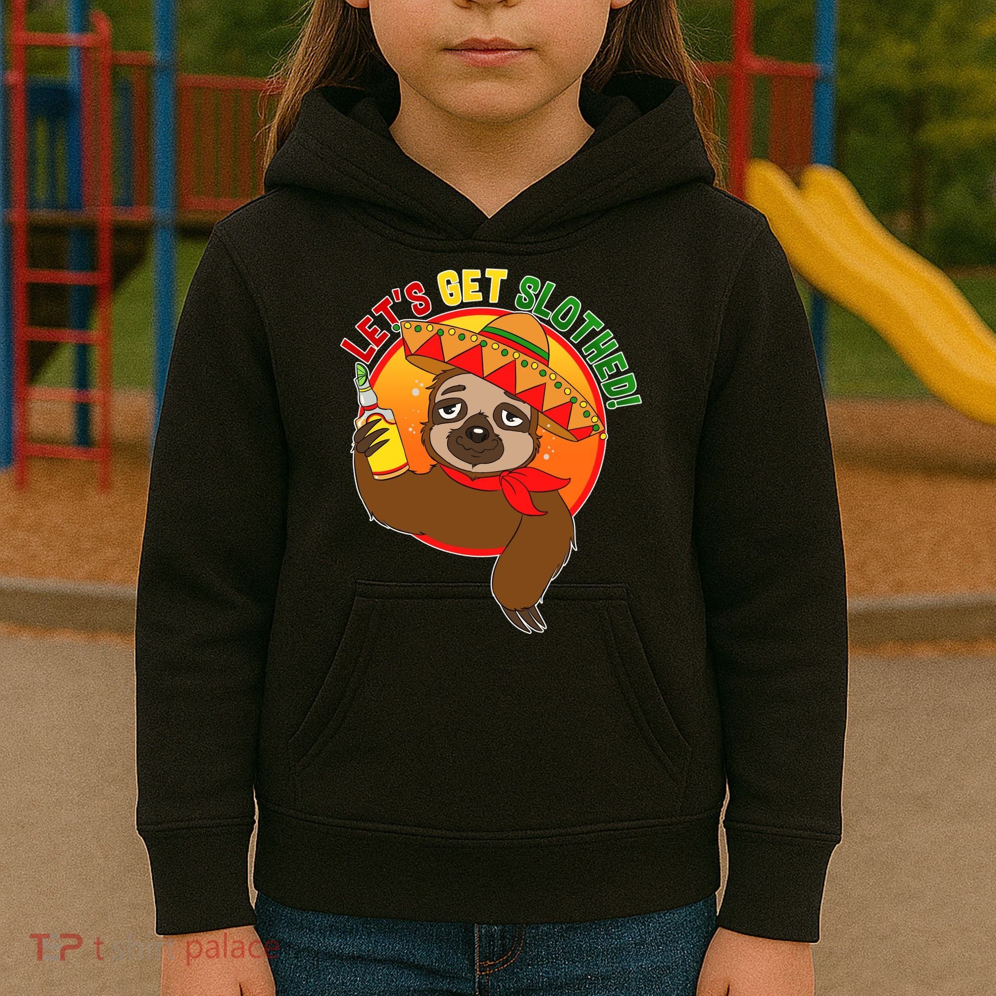 Sloth Cinco De Mayo Let's Get Slothed Kids Hoodie