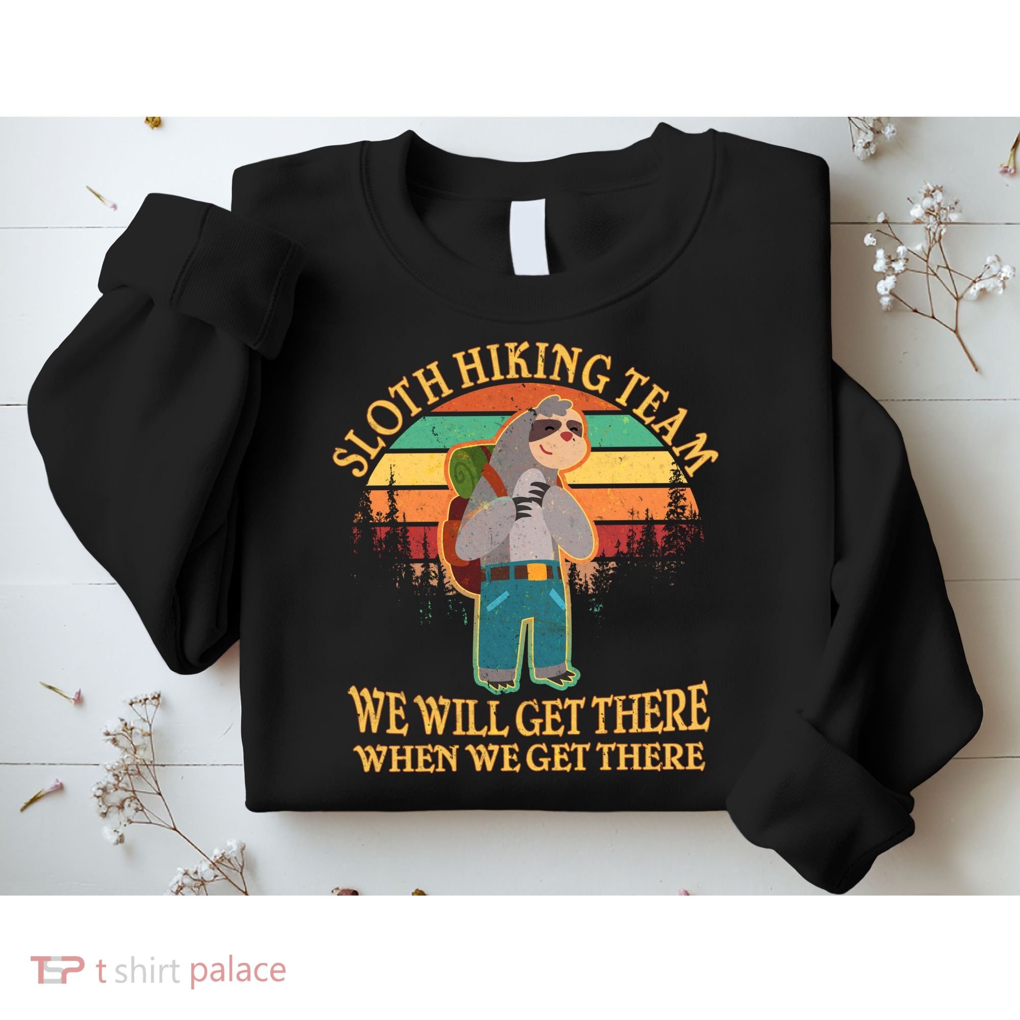 Sloth Hiking Team Sweatshirt