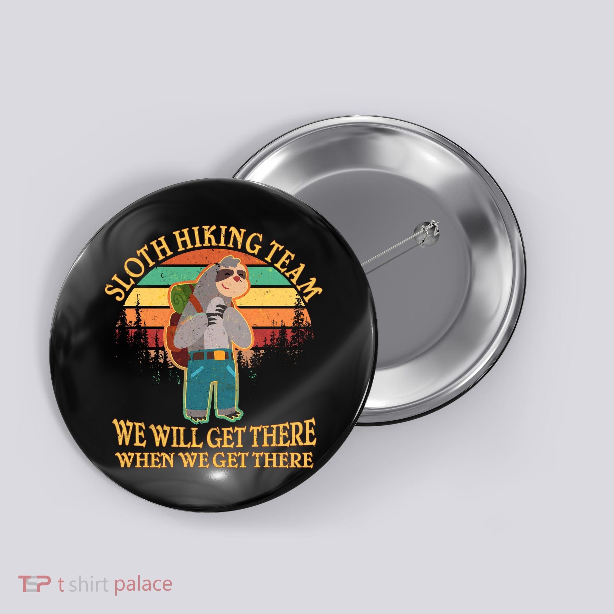 Sloth Hiking Team Button