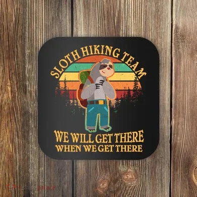 Sloth Hiking Team Coaster