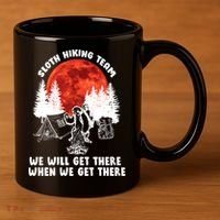 Sloth Hiking Team Will Get We There Funny Camping 11oz C Handle Ceramic Mug thumb 3