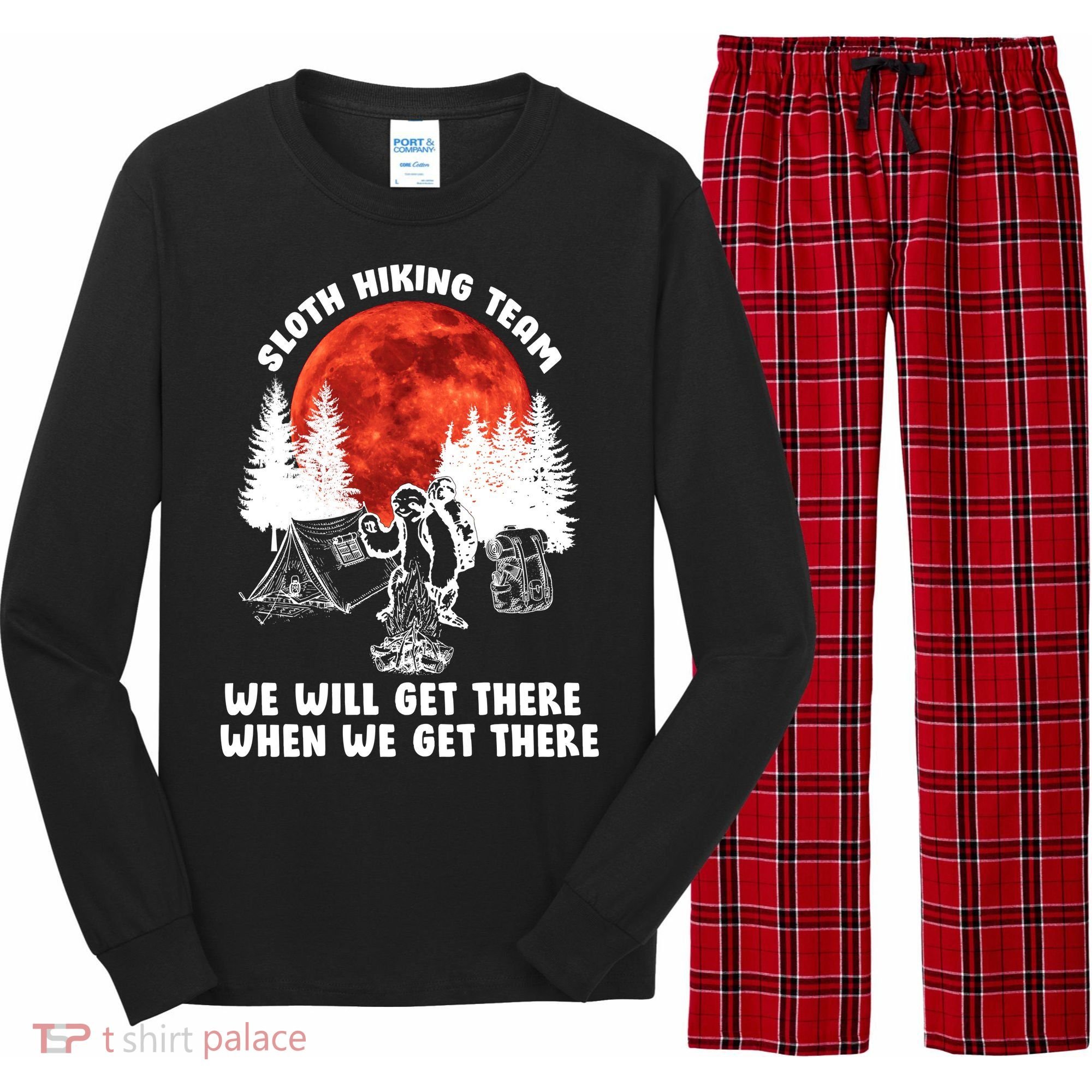 Sloth Hiking Team Will Get We There Funny Camping Long Sleeve Pajama Set