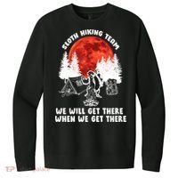 Sloth Hiking Team Will Get We There Funny Camping V.I.T. Fleece Crew Sweatshirt thumb 0