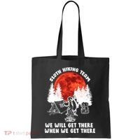 Sloth Hiking Team Will Get We There Funny Camping Tote Bag thumb 0