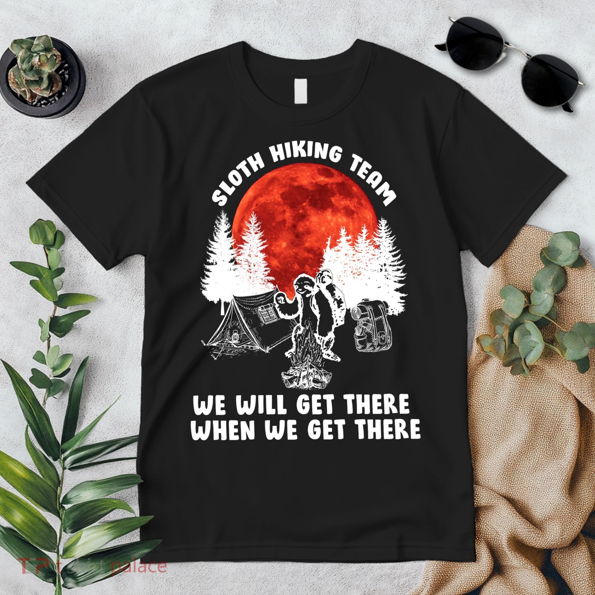 Sloth Hiking Team Will Get We There Funny Camping Premium T-Shirt