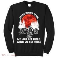 Sloth Hiking Team Will Get We There Funny Camping Tall Sweatshirt thumb 0