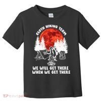 Sloth Hiking Team Will Get We There Funny Camping Toddler T-Shirt thumb 0