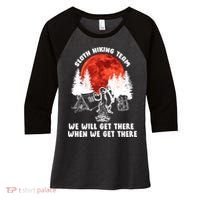 Sloth Hiking Team Will Get We There Funny Camping Women's Tri-Blend 3/4-Sleeve Raglan Shirt thumb 0