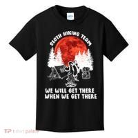 Sloth Hiking Team Will Get We There Funny Camping Kids T-Shirt thumb 0