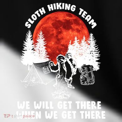 Sloth Hiking Team Will Get We There Funny Camping Toddler Fine Jersey T-Shirt