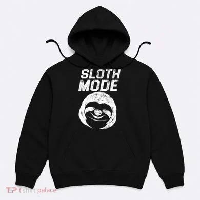 Sloth Mode Hoodie