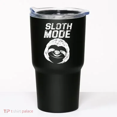 Sloth Mode Tumbler