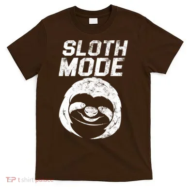 Sloth Mode T-Shirt