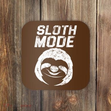 Sloth Mode Coaster