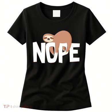 Sloth Nope Women's T-Shirt