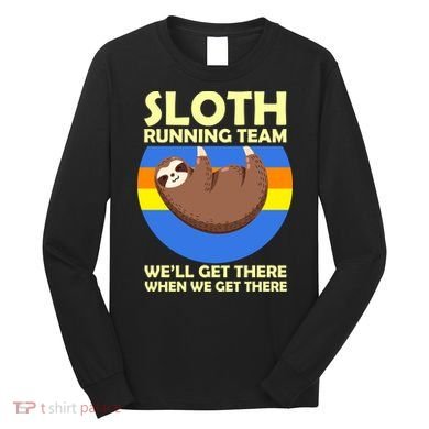 Sloth Running Team Long Sleeve Shirt