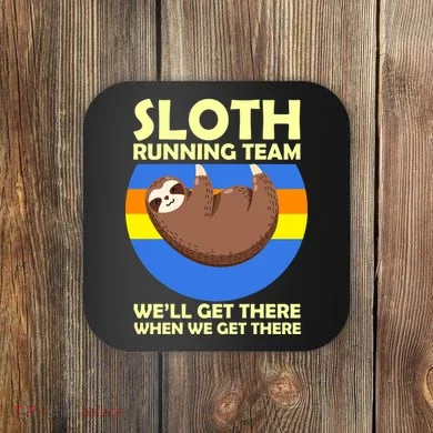 Sloth Running Team Coaster