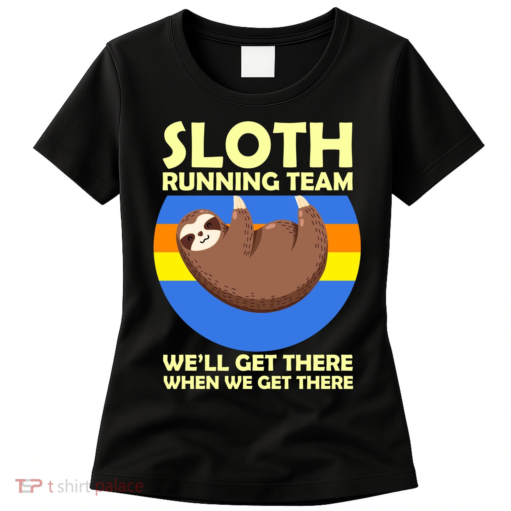 Sloth Running Team Women's T-Shirt