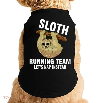 Sloth Running Team Let's Nap Instead Doggie Tank