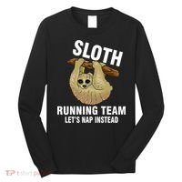 Sloth Running Team Let's Nap Instead Long Sleeve Shirt thumb 0
